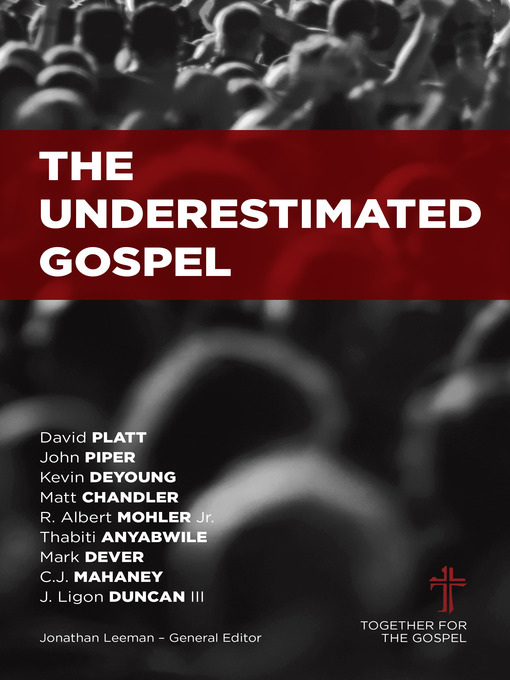 Cover image for The Underestimated Gospel